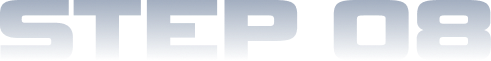 Step 08 Step 08